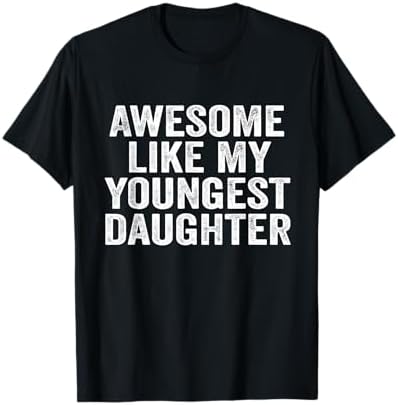 Amazon.com: Awesome Like My Youngest Daughter Mother's Day